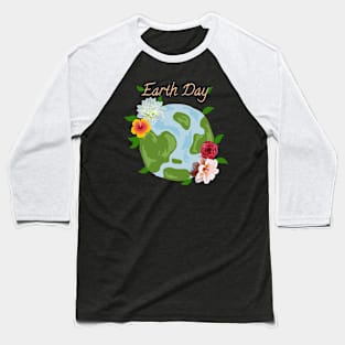 Earth day Baseball T-Shirt